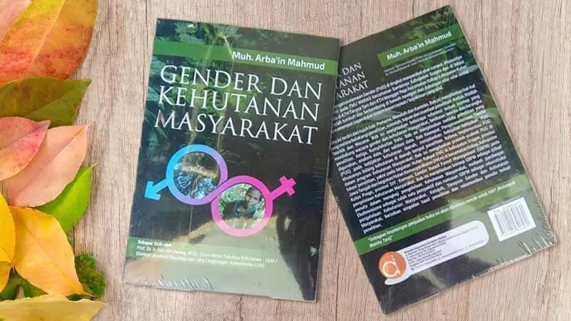 Ekofeminisme, Tentang Relasi Gender dan Kehutanan