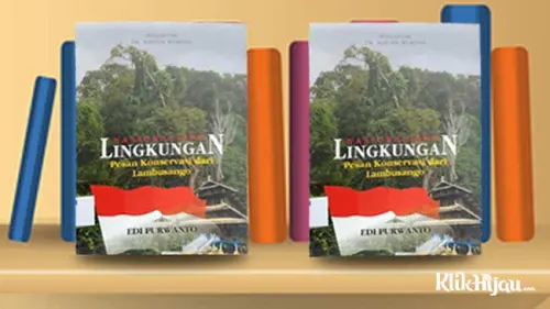 Membangkitkan Jiwa dan Semangat Nasionalisme Lingkungan