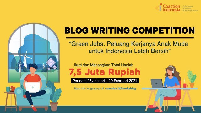 Coaction Menggelar “Blog Writing Competition” Tema “Green Jobs”, Ini Syaratnya!