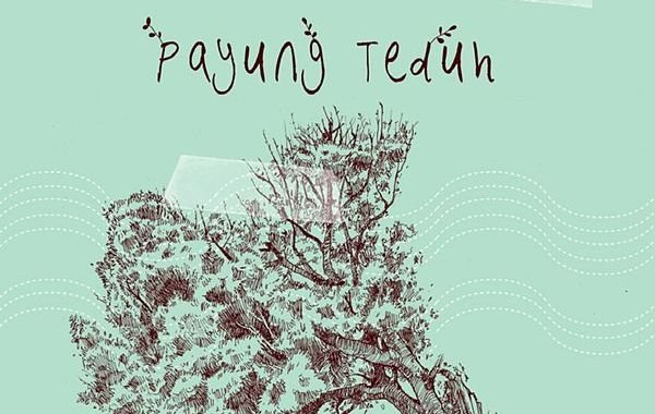 Meresapi Lagu Berbau Alam dari Payung Teduh yang Meneduhkan