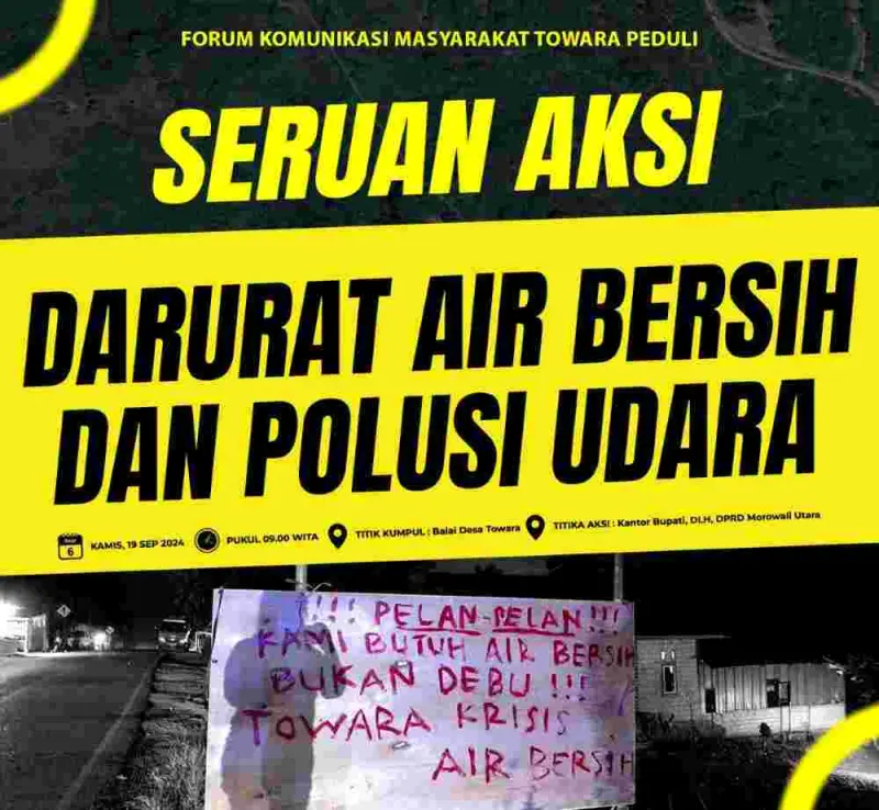 Morowali Utara Darurat Air Bersih dan Polusi Udara, Ini Tuntutan FKMTP