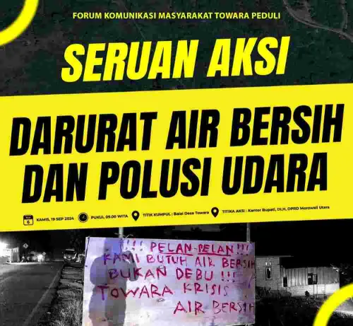 Morowali Utara Darurat Air Bersih dan Polusi Udara, Ini Tuntutan FKMTP