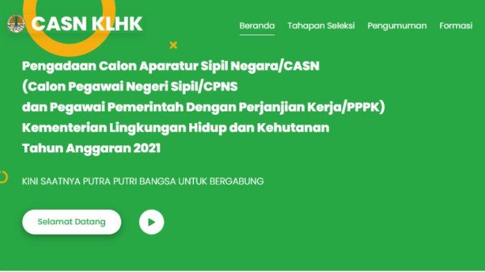 Ribuan Bakal Diterima, Ini Formasi CPNS Lingkup KLHK 2021!