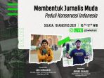 HKAN 2021, Kehati Gelar Diskusi ‘IG Live’ Perihal Penulisan Isu Konservasi Indonesia